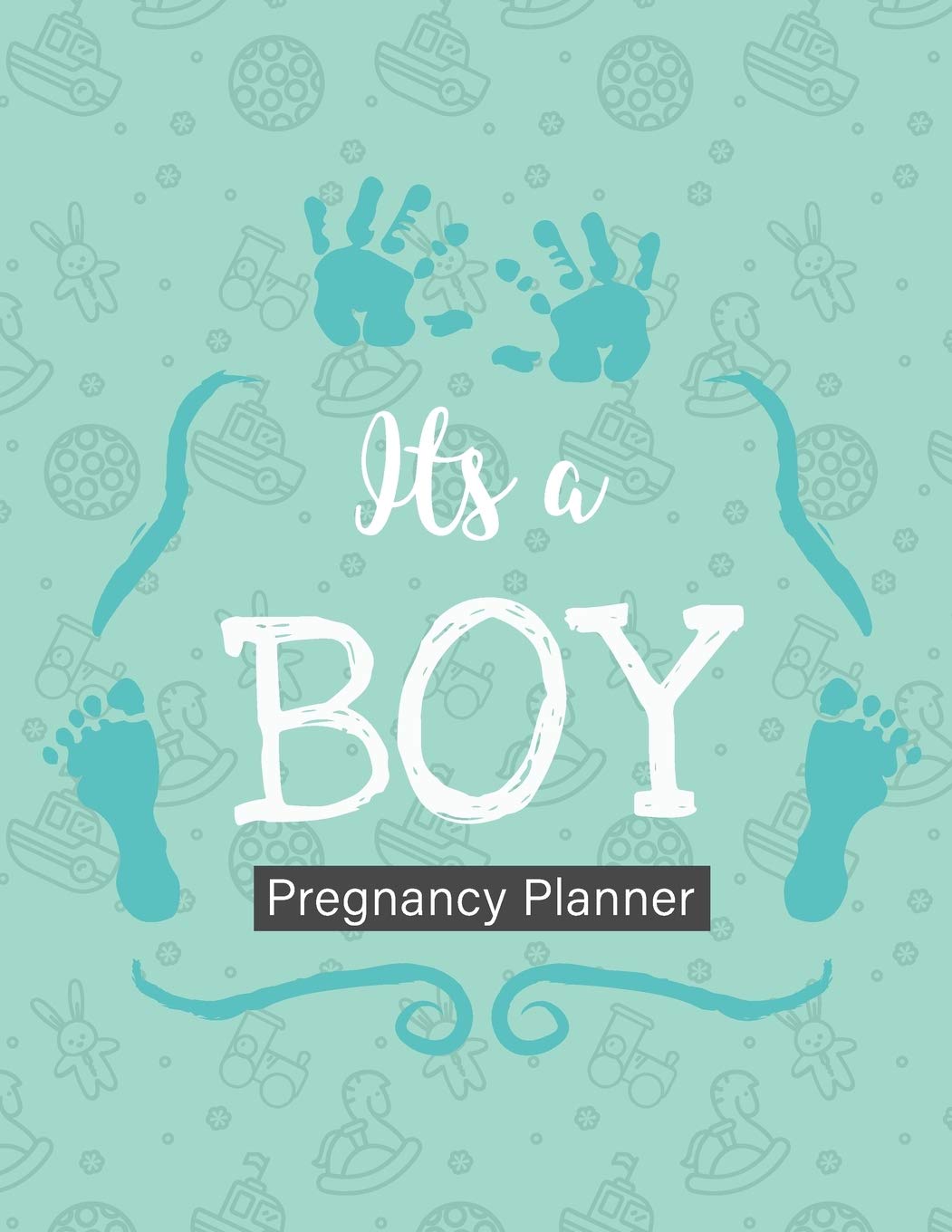 It S A Boy Pregnancy Planner New Due Date Journal Trimester Symptoms Organizer Planner New Mom Baby Shower Gift Baby Expecting Calendar Baby Bump Diary Keepsake Memory Larson Patricia 9781952035968 Amazon Com Books