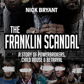 13+ The Franklin Scandal: A Story Of Powerbrokers, Child Abuse &amp; Betrayal PNG