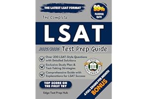 The Complete LSAT Test Prep Guide: Master the LSAT with 200+ practice questions, detailed solutions, exclusive study plans, and expert strategies for test-taking success