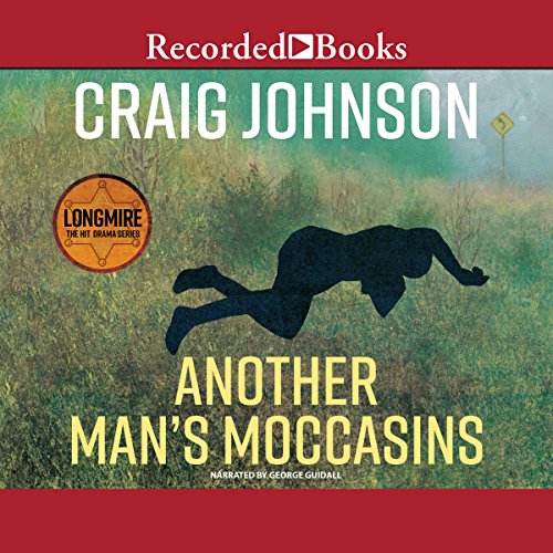 Another Man's Moccasins: A Walt Longmire Mystery by Craig Johnson