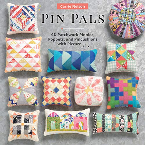 Download Pin Pals: 40 Patchwork Pinnies, Poppets, and Pincushions with Pizzazz (English Edition) PDF