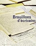 Brouillons d'écrivains by 