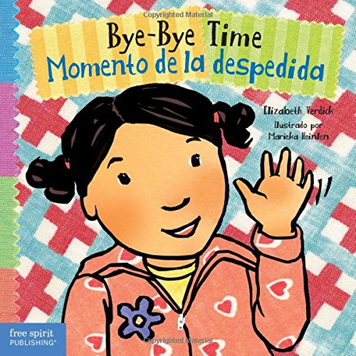 Bye-Bye Time / Momento De La Despedida (Toddler Tools® Board Books) (Spanish and English Edition)
