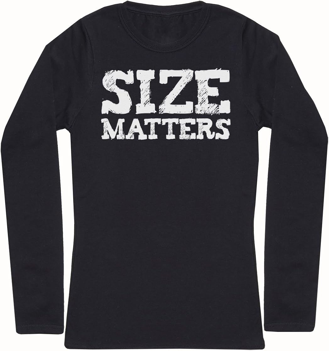 Size Matters Women's Novelty Long Sleeve T-Shirt, Womens Gift, Gift for Her, Womens Top: Amazon 