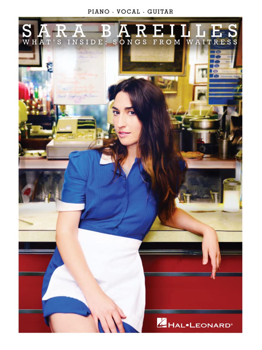 Sara Bareilles - What's Inside: Songs from Waitress: Songs from Waitress: Piano-Vocal-Guitar