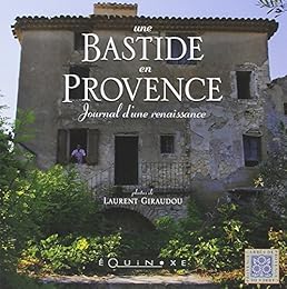 Une  bastide en Provence