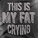 Sweat Activated Men's Gym Shirt | My Fat Crying | Workout Fitness ORIGINAL
