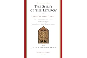 The Spirit of the Liturgy -- Commemorative Edition