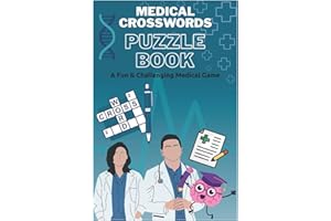 Medical Crosswords Puzzle Book: A Fun & Challenging Study Aid for Students, Professionals, and Enthusiasts | Test Your Knowle