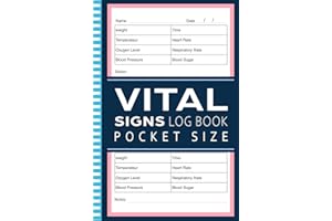 vital signs log book pocket size: Small Compact Health Monitoring Journal | Daily Record for Heart Rate, Respiratory Rate, Temperature, Blood Pressure, Blood Sugar, Oxygen Level, and Weight