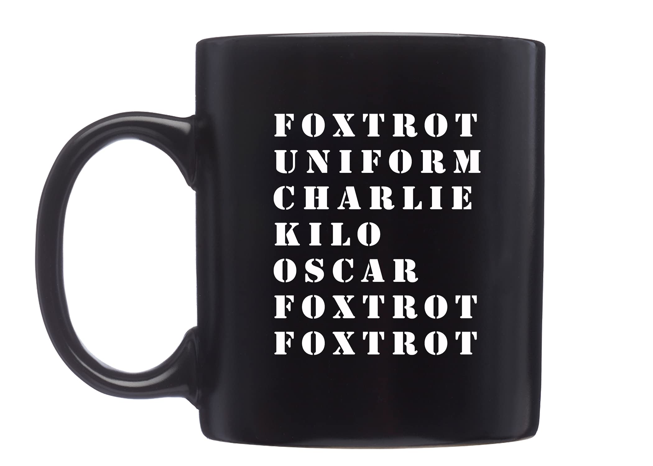 Photo 1 of ***MINOR DAMAGE*** Rogue River Tactical Funny Novelty Coffee Mug - Military Alphabet Foxtrot OFF Black Cup, Great Gift Idea for Military Veteran, 11 Oz, Black