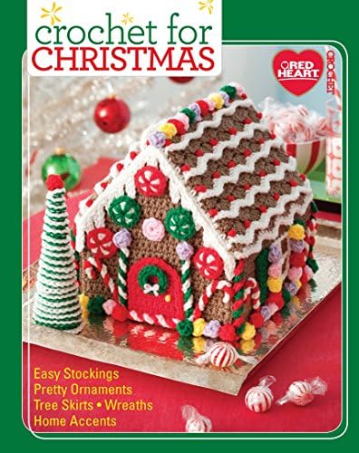 Crochet For Christmas-From Holiday Cushions, Stockings, and a Snowflake Afghan, this Best-Selling Booklet has it All! Paperback – July 1, 2015