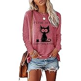 Nebere Womens Funny Saying I'm Fine Everything is Fine Sweatshirt Humor Graphic Tee Casual Loose Long Sleeve Cute Cat Tops