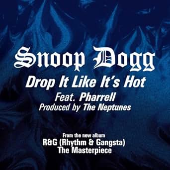 Drop It Like Its Hot Radio Edit Feat Pharrell Williams - 