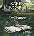 The Chance: A Novel