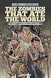 The Zombies that Ate the World Vol. 1: An Unbearable Smell ! by Jerry Frissen, Guy Davis