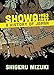 Showa 1953-1989: A History of Japan (Showa: A History of Japan) by