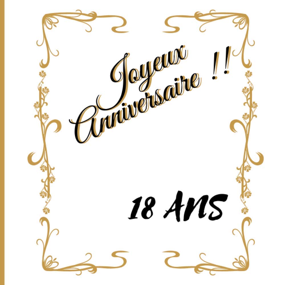 Livre D Or 18 Ans Anniversaire Grand Format Carre Pour Plus De Confort Carnet A Remplir Par Vos Proches Gardez Le Souvenir Des Messages D Amour De Ami E S Frere Soeur Interieur Papier Creme Livre D Or 18 Ans Anniversaire Grand Format Carre Pour Plus De Confort Carnet A Remplir Par Vos Proches Gardez Le Souvenir Des Messages D Amour De Ami E S Frere Soeur Interieur Papier Creme