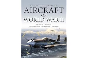 The Encyclopedia of Aircraft of World War II