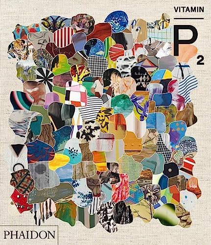 アート・デザイン・音楽 Vitamin P: New Perspectives in Painting Vitamin P: New Perspectives in Painting: Schwabsky, Barry
