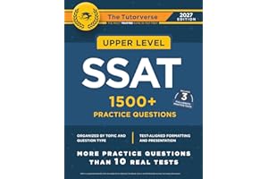 Upper Level SSAT: 1500+ Practice Questions