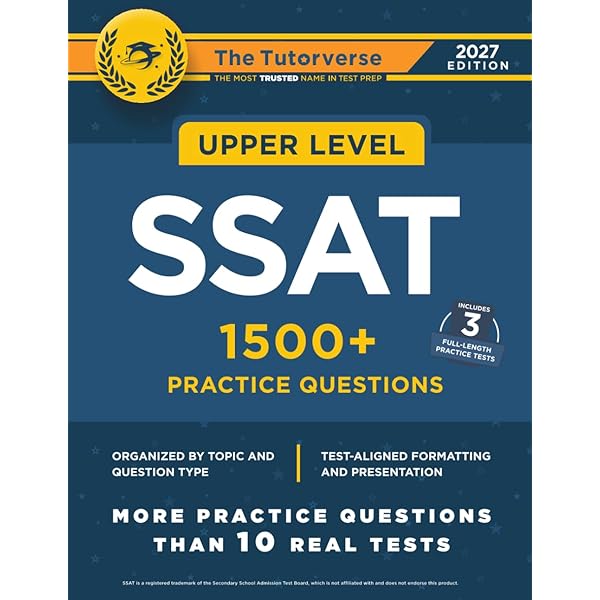 SSAT Upper Level Prep Book - Full-Length Practice Tests, 200+
