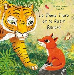 Le  vieux tigre et le petit renard