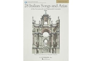 Various Composers 28 Italian Songs & Arias | Medium High Voice | Schirmer Vocal Collection with IPA & Online Audio | Classica