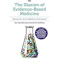 The Illusion of Evidence-Based Medicine: Exposing the crisis of credibility in clinical research