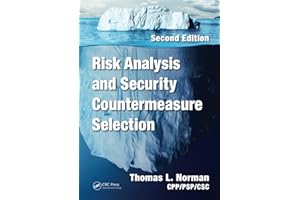 Risk Analysis and Security Countermeasure Selection