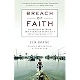 Breach of Faith: Hurricane Katrina and the Near Death of a Great American City