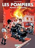 Les Pompiers: Hommes des casernes (French Edition) by 