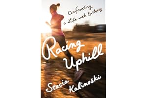 Racing Uphill: Confronting a Life with Epilepsy