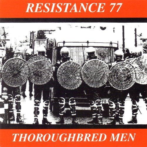 Resistance 77 - Thoroughbred Men - Zortam Music