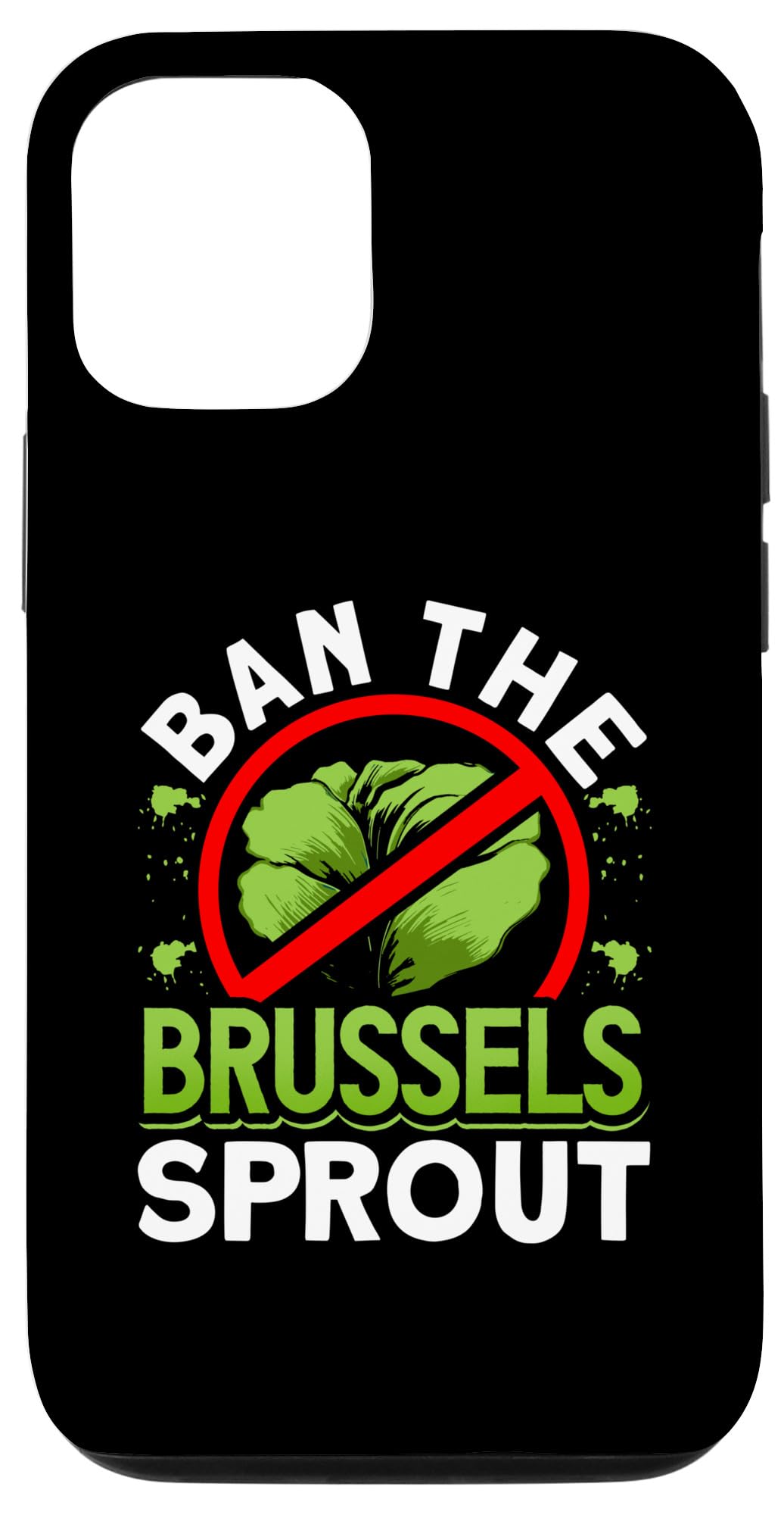 iPhone 14 Pro Funny Brussels Sprouts Haters Club - Cool Leafy Vegetables Case