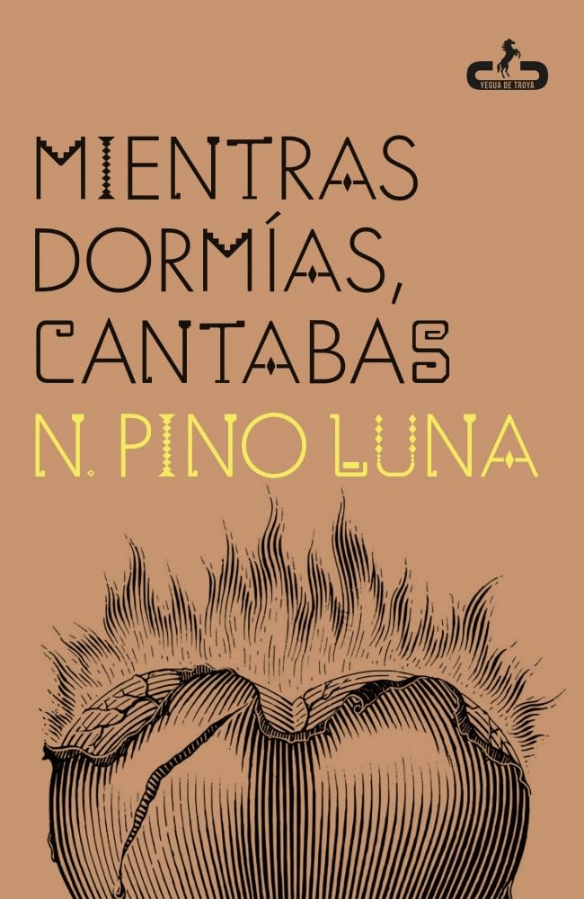 Portada de Mientras dormías, cantabas (Caballo de Troya)