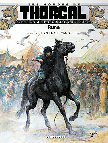 La Jeunesse de Thorgal - Tome 3 - Runa (French Edition) by Yann