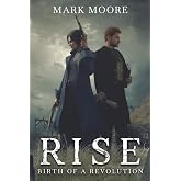 Rise: Birth of a Revolution (The Ricchan Chronicles)