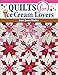 Quilts for Ice Cream Lovers by 