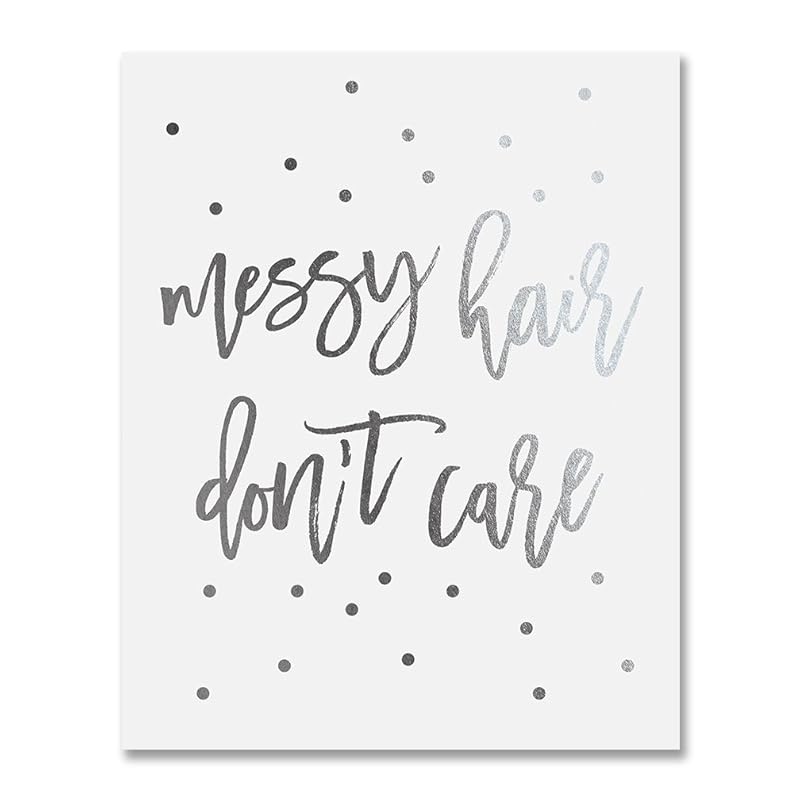 Amazon Com Messy Hair Don T Care Silver Foil Decor Home Girly
