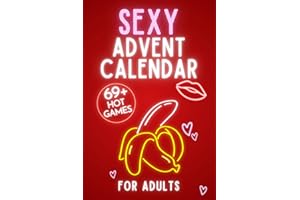 Advent Calendar for Adults: 69+ Hot Sex Games for Couples. Unique Christmas Couple Gift Idea for Him & Her