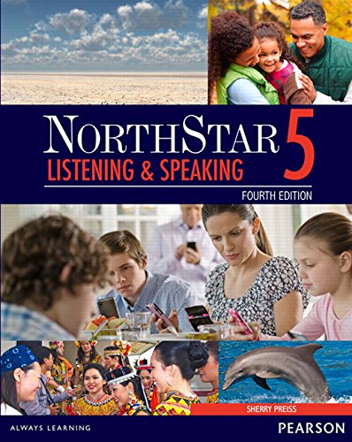 Download NorthStar Listening and Speaking 5 with MyEnglishLab (4th Edition) Download NorthStar Listening and Speaking 5 with MyEnglishLab (4th Edition)