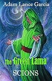 The Green Lama: Scions