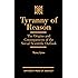 Tyranny of Reason: The Origins and Consequences of the Social Scientific Outlook