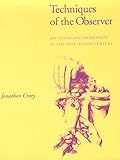 Techniques of the Observer: On Vision and Modernity