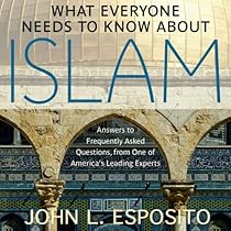 What Everyone Needs to Know about Islam, Second Edition What Everyone Needs to Know about Islam, Second Edition