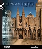 Le Palais des Papes d'Avignon by 