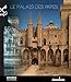 Le Palais des Papes d'Avignon by 