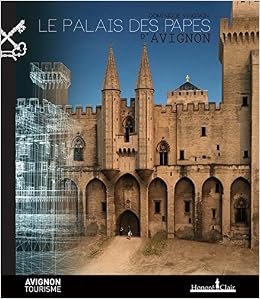 Amazonfr Le Palais Des Papes Davignon Dominique - 