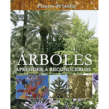 Árboles. Aprender a reconocerlos (Plantas De Jardín) Árboles. Aprender a reconocerlos (Plantas De Jardín)